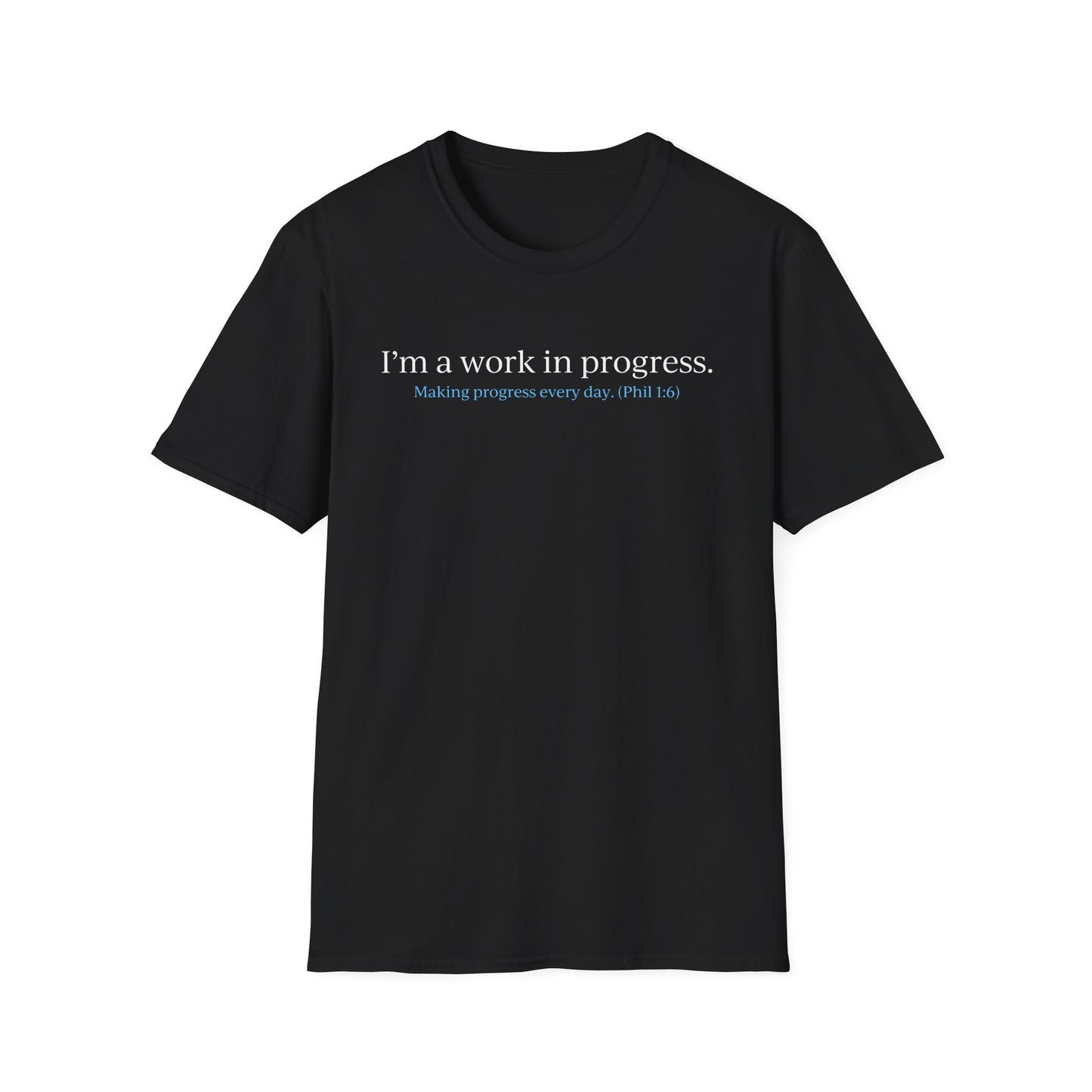 "A Work in Progress" (front) / Site (back) Dark Unisex Softstyle T-Shirt