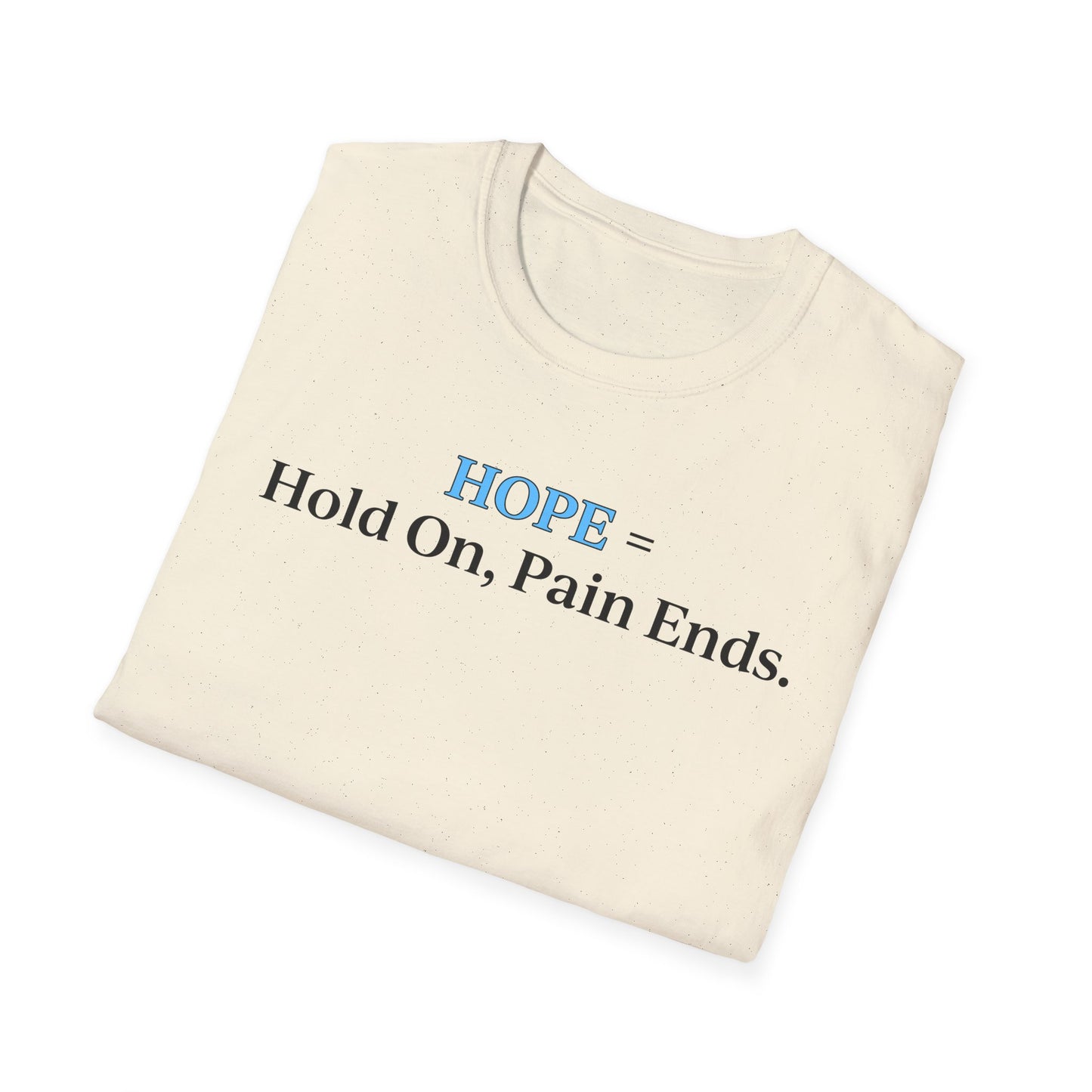 Hope (front only) Unisex t-shirt