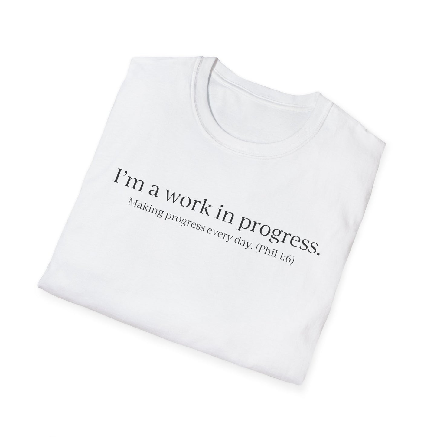 "A Work in Progress" (front) / Site (back) Light Unisex T-Shirt
