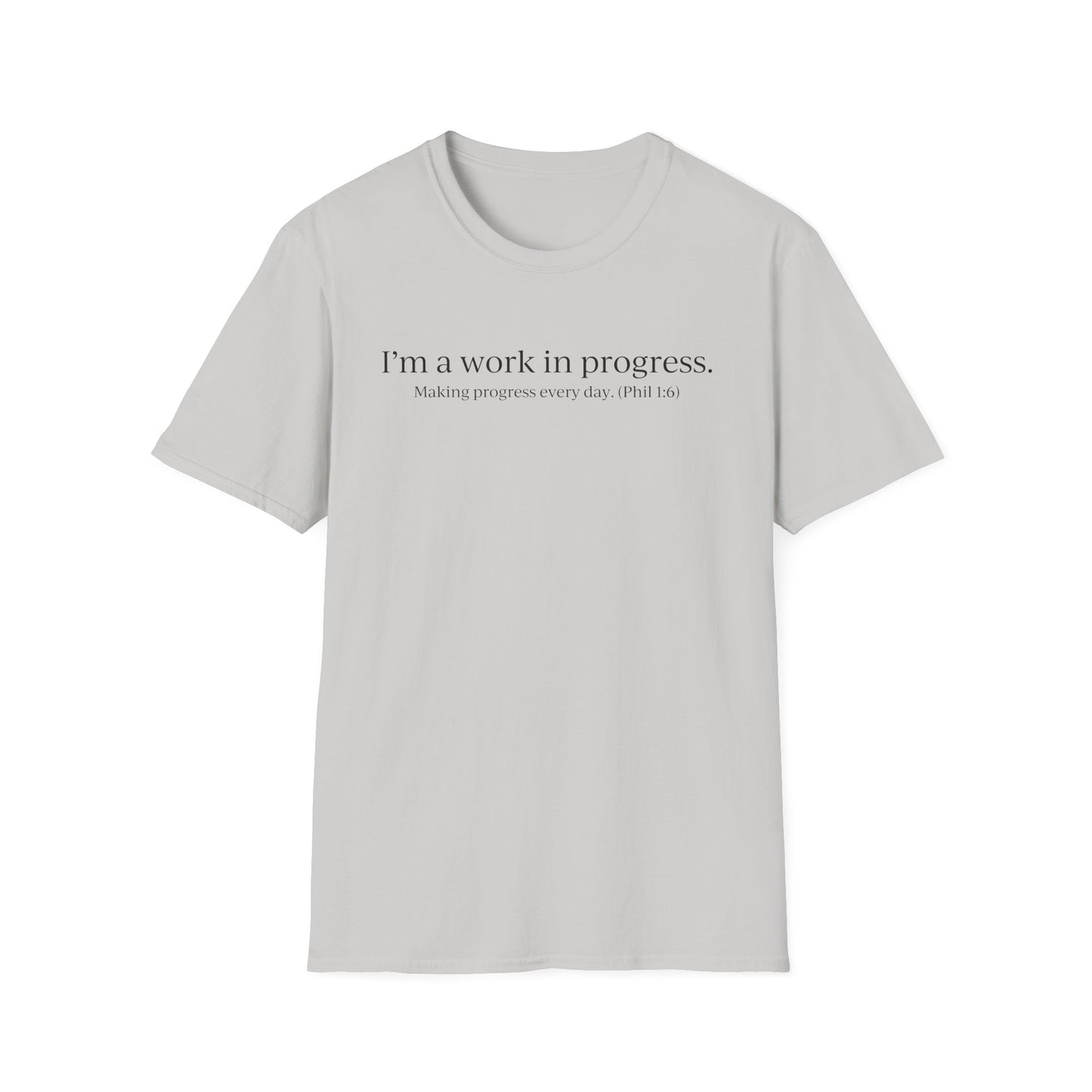 "A Work in Progress" (front) / Site (back) Light Unisex T-Shirt