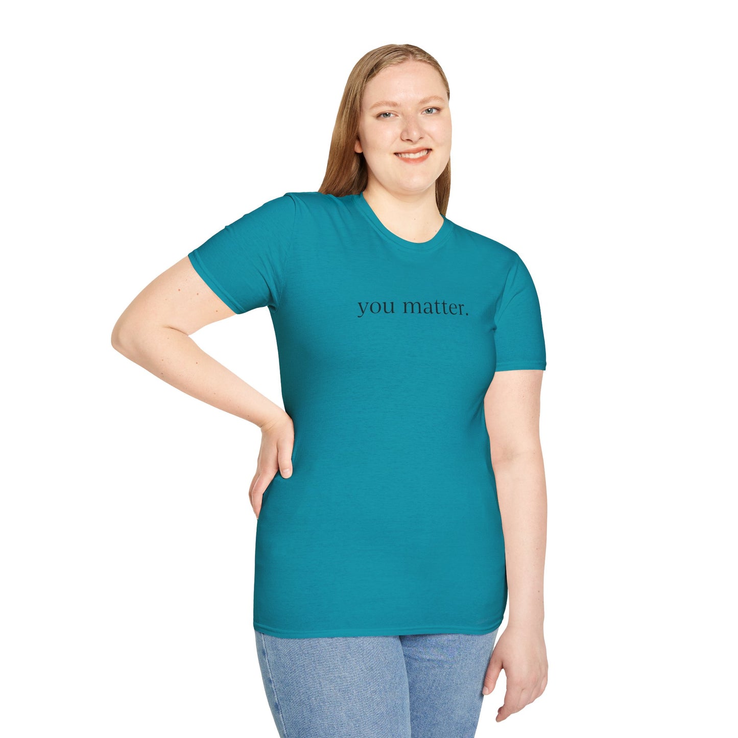 "You Matter" with 10 Ways List Unisex Softstyle T-Shirt