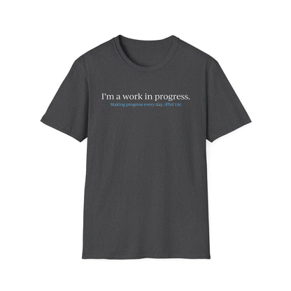 "A Work in Progress" (front) / Site (back) Dark Unisex Softstyle T-Shirt