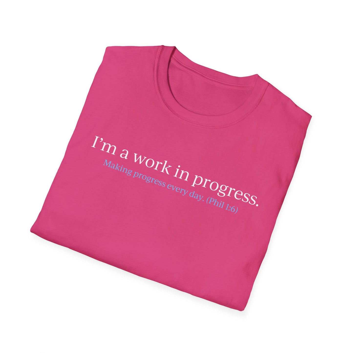 "A Work in Progress" (front) / Site (back) Dark Unisex Softstyle T-Shirt