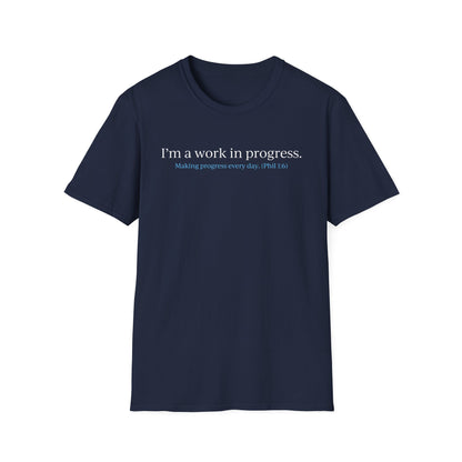 "A Work in Progress" (front) / Site (back) Dark Unisex Softstyle T-Shirt