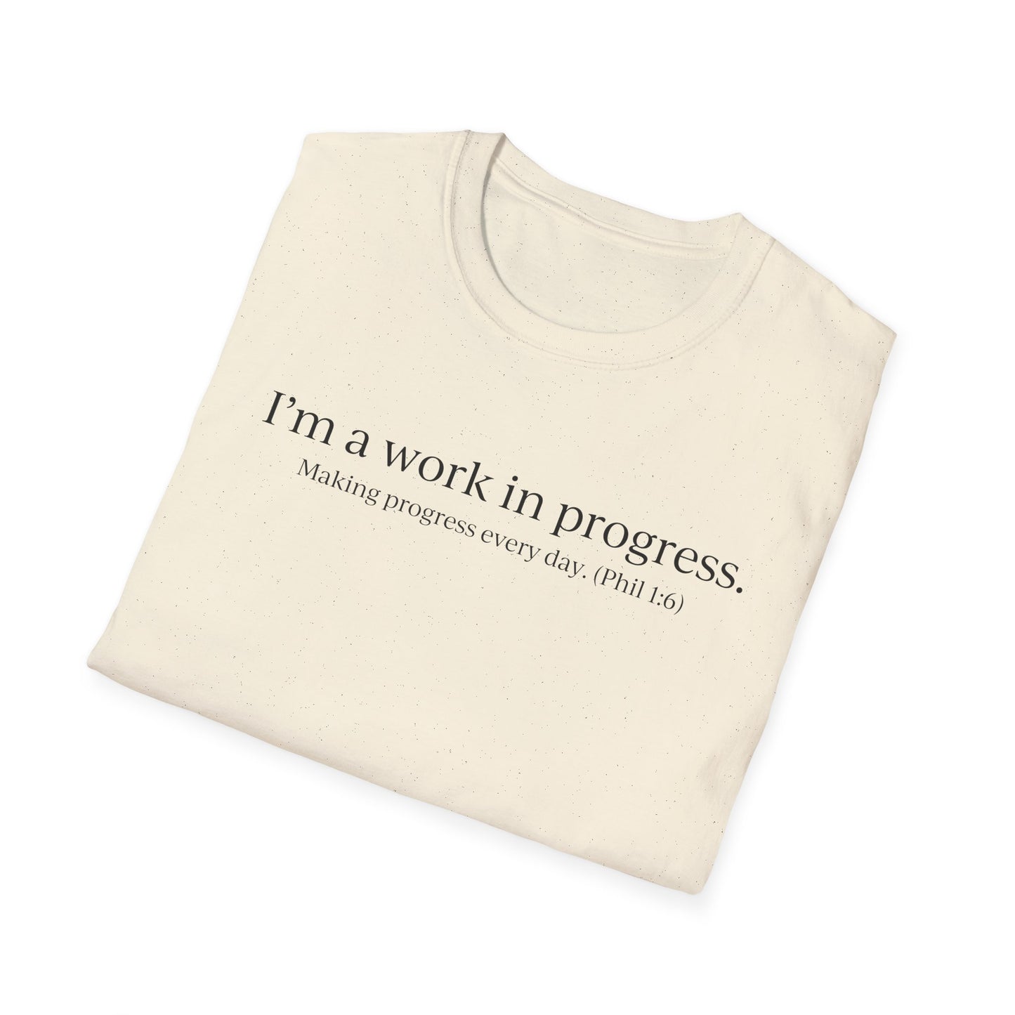 "A Work in Progress" (front) / Site (back) Light Unisex T-Shirt
