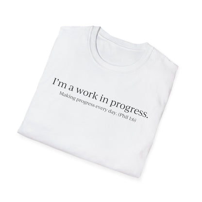 "A Work in Progress" (front) / Site (back) Light Unisex T-Shirt