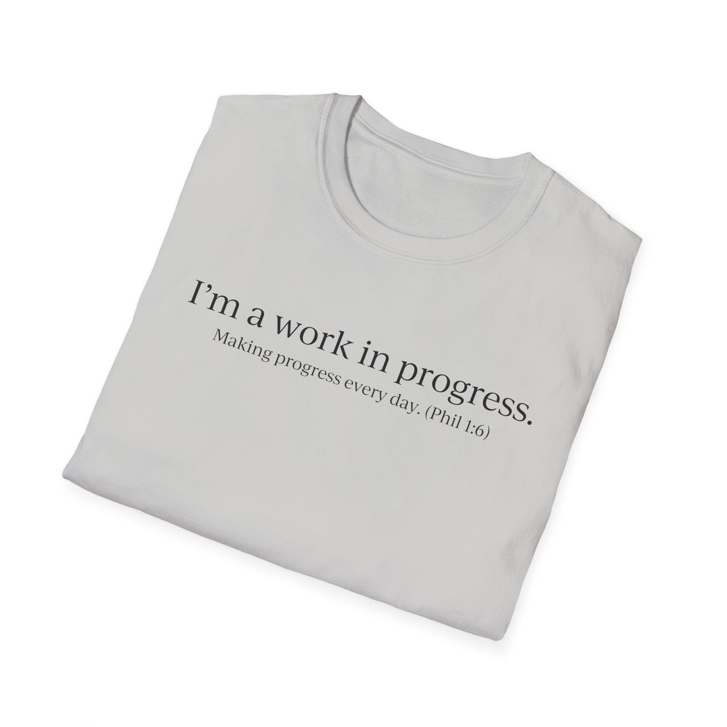 "A Work in Progress" (front) / Site (back) Light Unisex T-Shirt