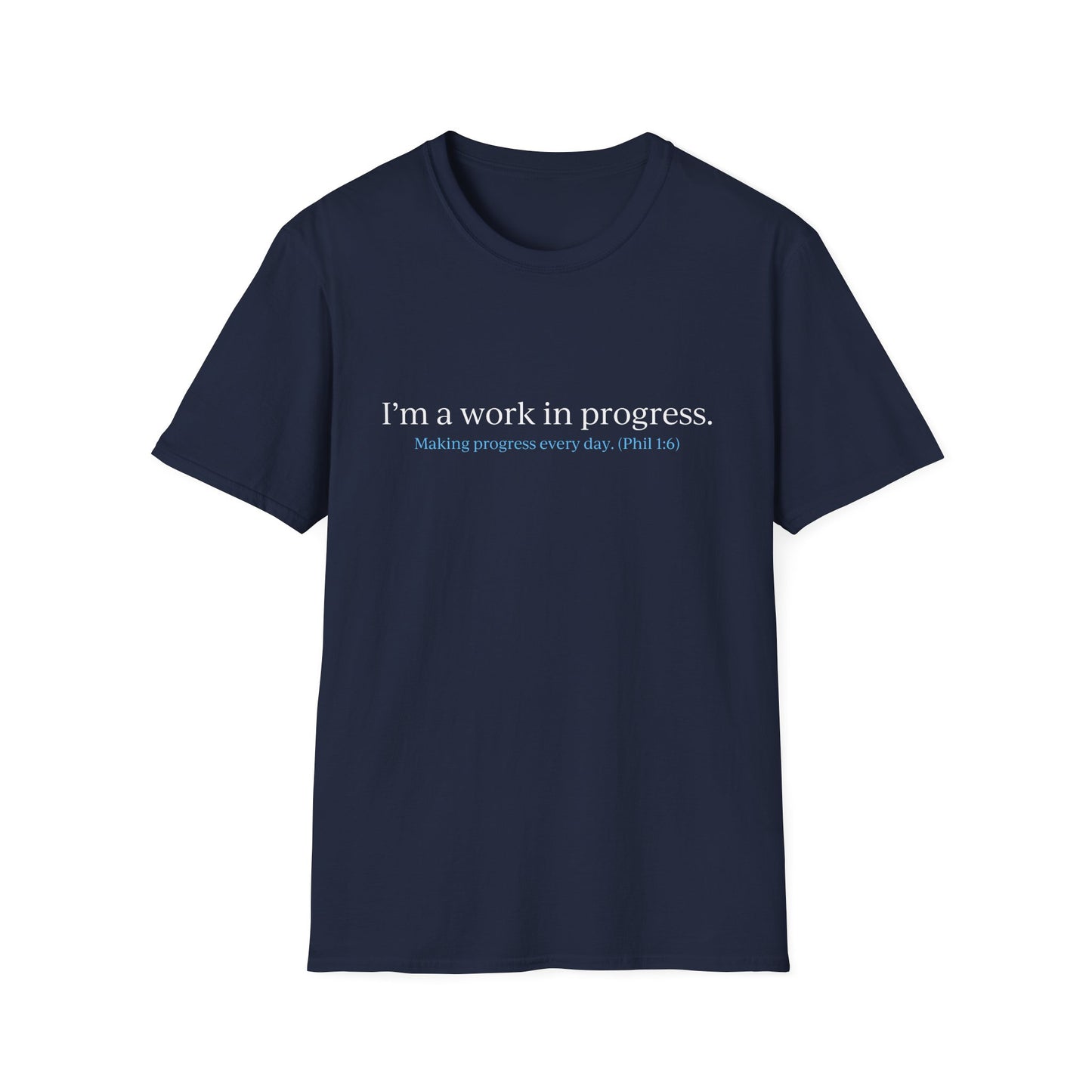 "Work in Progress" with 10 Ways List Dark Unisex Softstyle T-Shirt