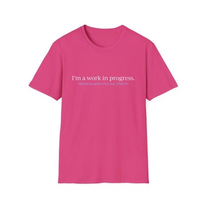 "Work in Progress" with 10 Ways List Dark Unisex Softstyle T-Shirt