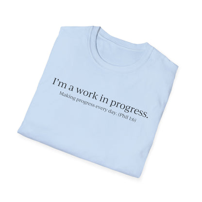 "A Work in Progress" (front) / Site (back) Light Unisex T-Shirt